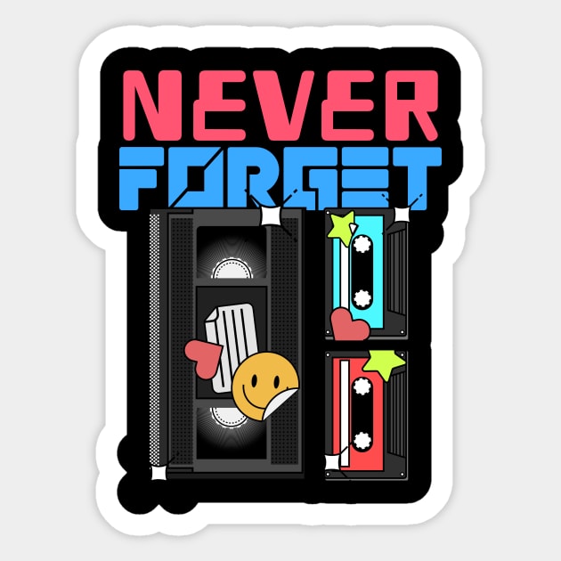 Never Forget Cassette Retro Vintage 60s 70s 80s 90s Sticker by TV Dinners